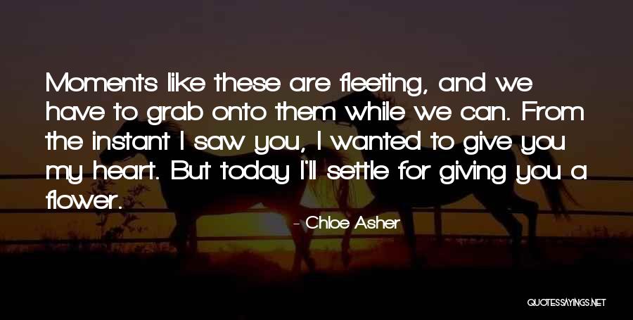 Wowist Quotes By Chloe Asher Wowist Quotes By Chloe Asher