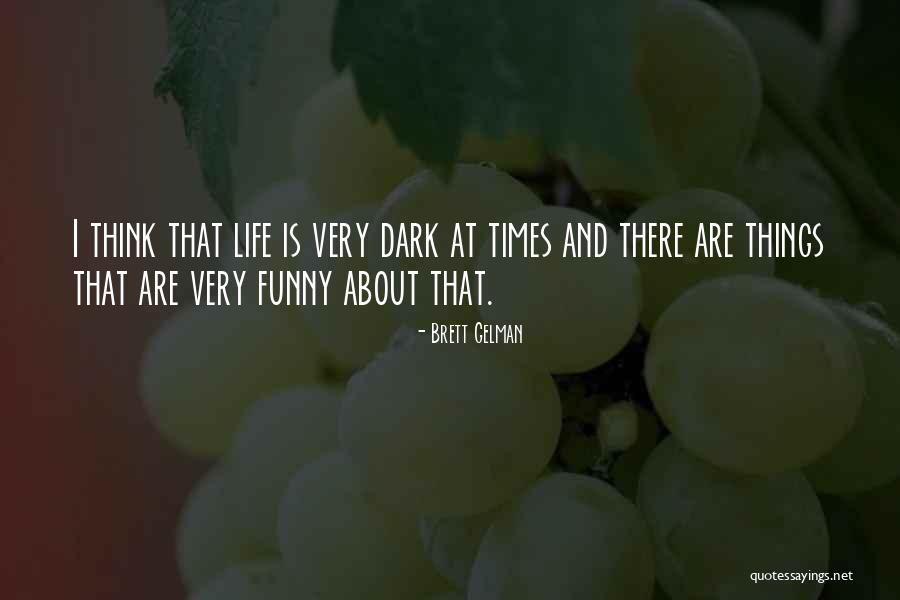Wows Replays Quotes By Brett Gelman Wows Replays Quotes By Brett Gelman