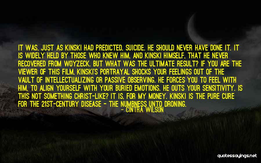 Woyzeck Quotes By Cintra Wilson Woyzeck Quotes By Cintra Wilson