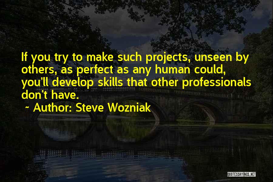 Wozniak Quotes By Steve Wozniak