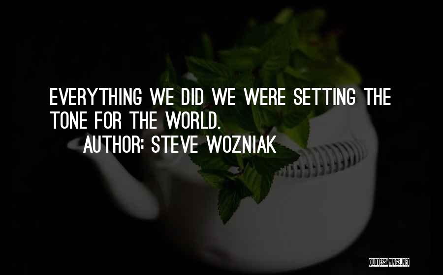 Wozniak Quotes By Steve Wozniak