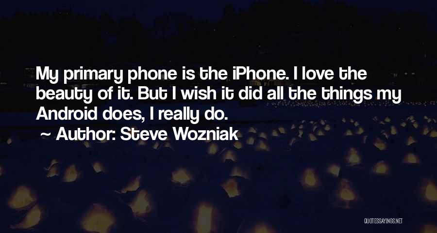 Wozniak Quotes By Steve Wozniak