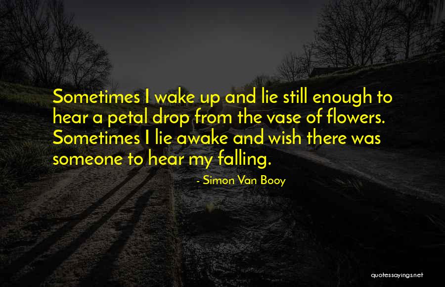 Wozur Quotes By Simon Van Booy Wozur Quotes By Simon Van Booy