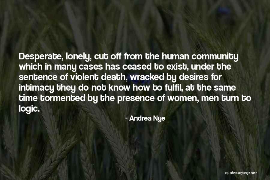 Wracked Up Quotes By Andrea Nye Wracked Up Quotes By Andrea Nye