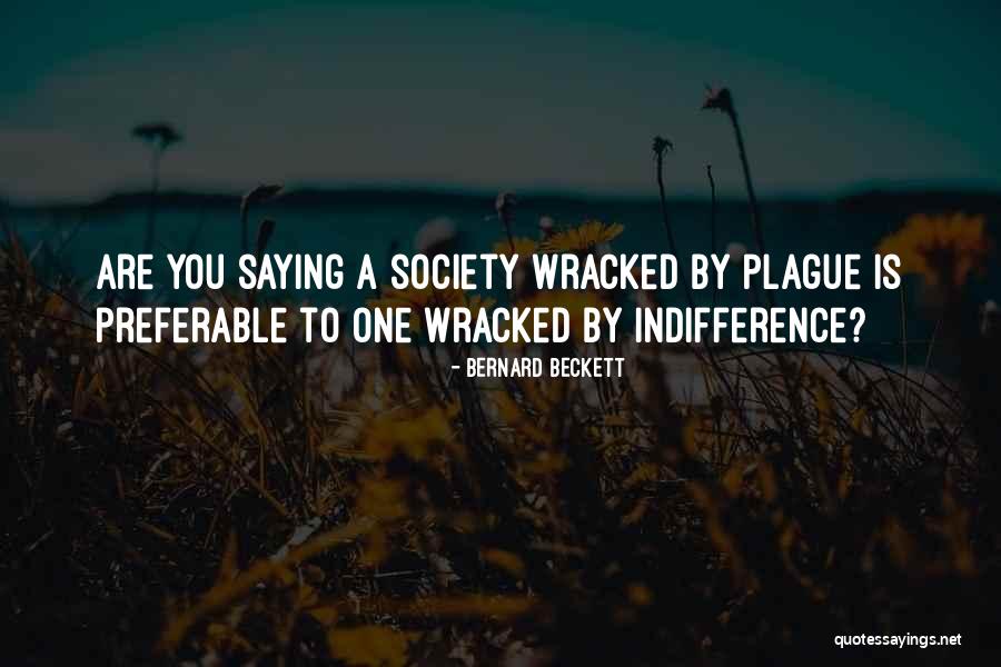 Wracked Up Quotes By Bernard Beckett Wracked Up Quotes By Bernard Beckett
