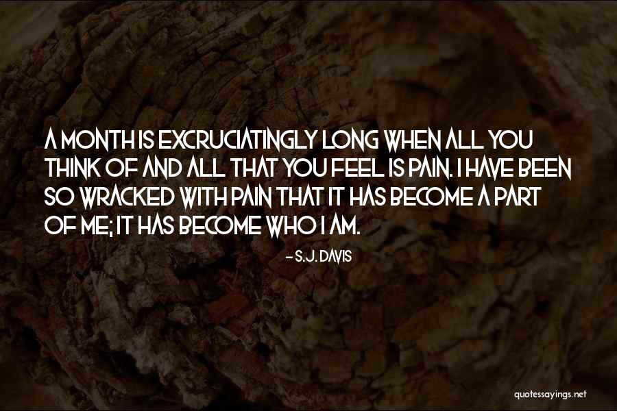 Wracked Up Quotes By S.J. Davis Wracked Up Quotes By S.J. Davis