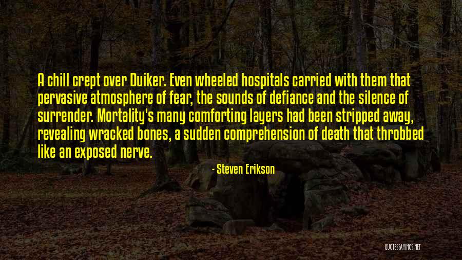 Wracked Up Quotes By Steven Erikson Wracked Up Quotes By Steven Erikson