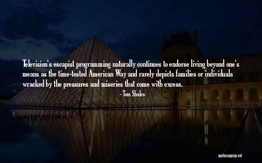 Wracked Up Quotes By Tom Shales Wracked Up Quotes By Tom Shales