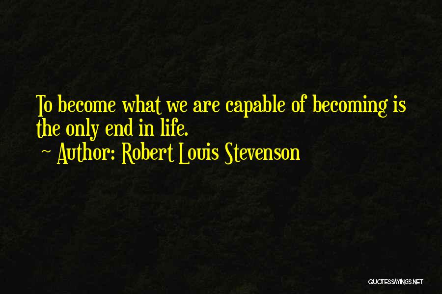 Wragby Business Quotes By Robert Louis Stevenson