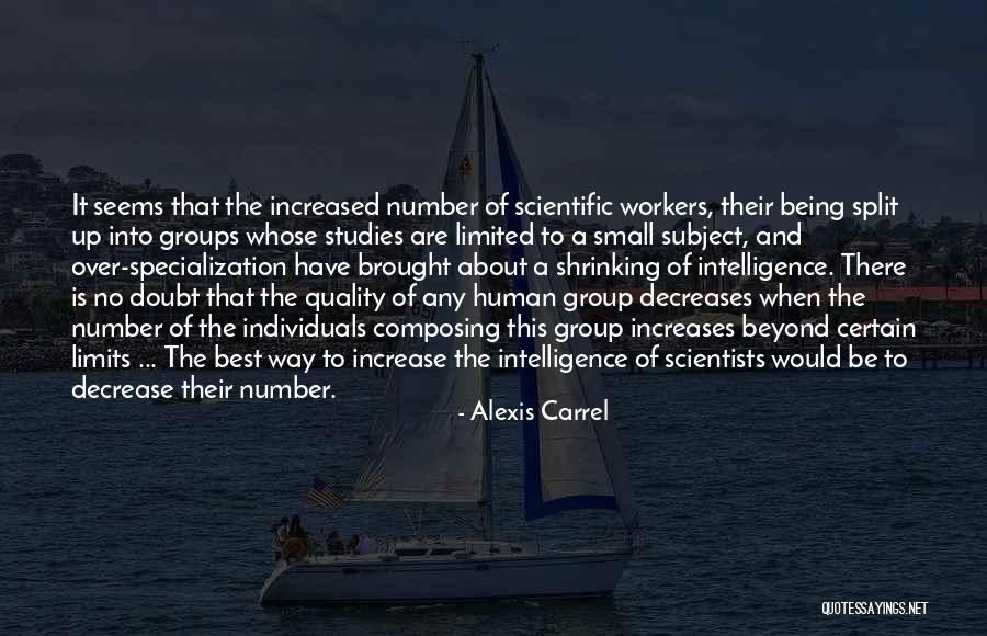 Wragg Sykes Quotes By Alexis Carrel Wragg Sykes Quotes By Alexis Carrel