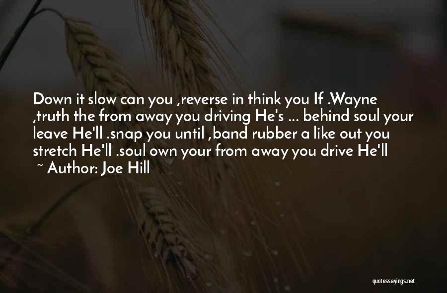 Wraith Quotes By Joe Hill