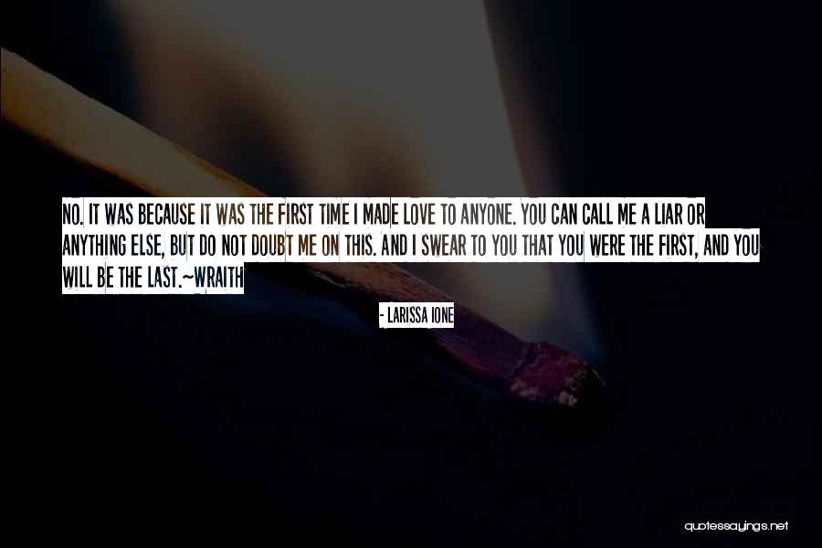 Wraith Quotes By Larissa Ione Wraith Quotes By Larissa Ione