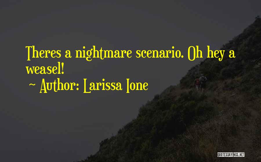 Wraith Quotes By Larissa Ione