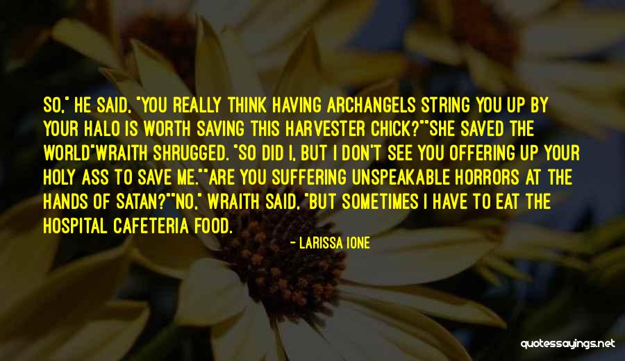 Wraith Quotes By Larissa Ione Wraith Quotes By Larissa Ione