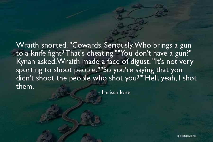 Wraith Quotes By Larissa Ione