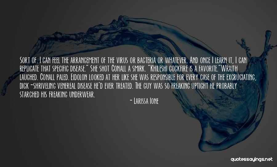 Wraith Quotes By Larissa Ione