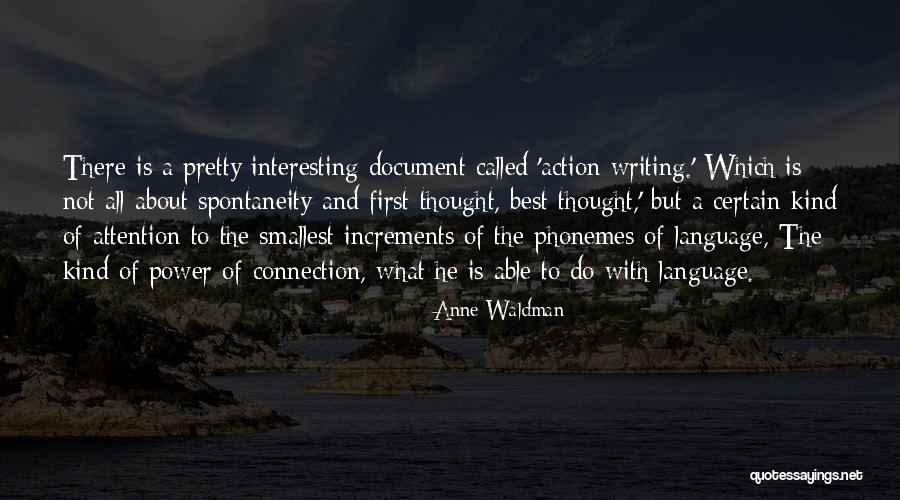 Wrangs Quotes By Anne Waldman Wrangs Quotes By Anne Waldman