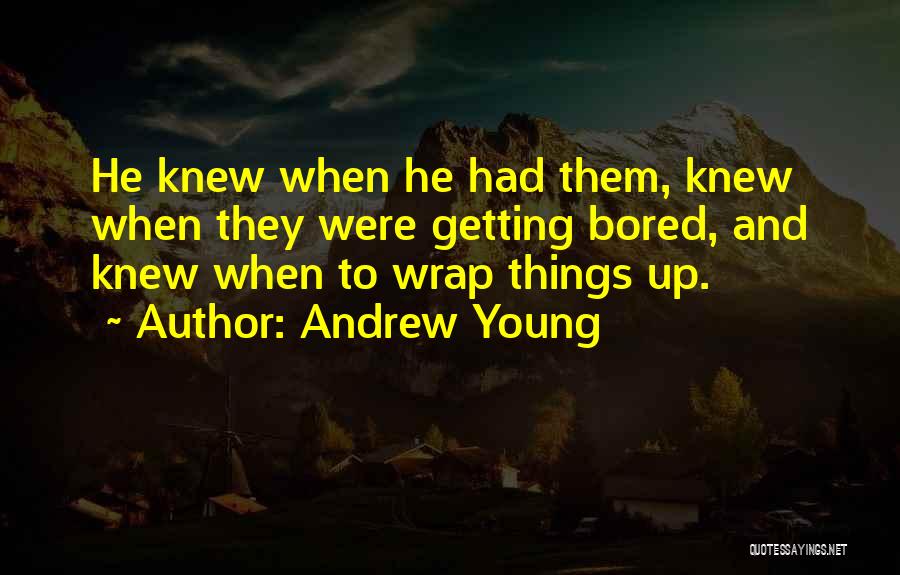 Wrap Quotes By Andrew Young