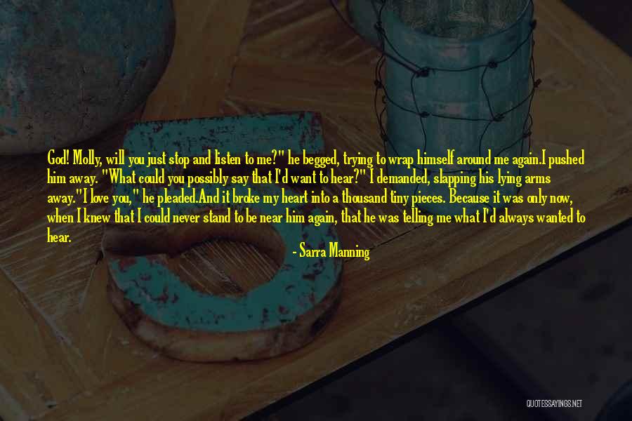 Wrap You In My Arms Quotes By Sarra Manning