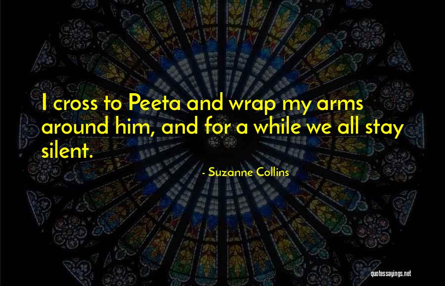 Wrap You In My Arms Quotes By Suzanne Collins