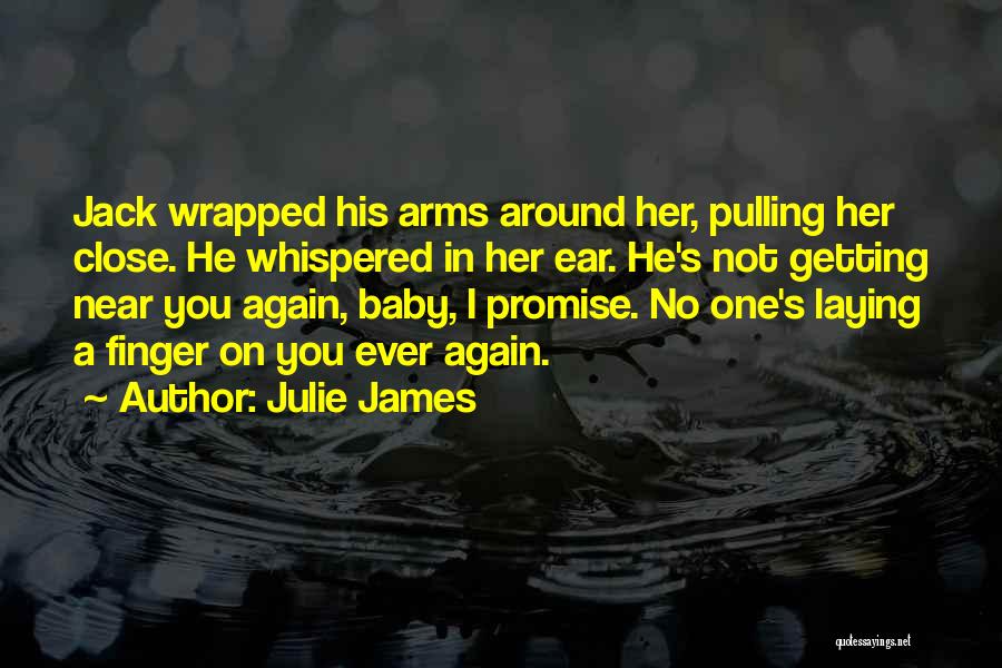 Wrapped Around Finger Quotes By Julie James