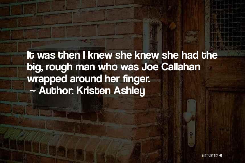 Wrapped Around Finger Quotes By Kristen Ashley