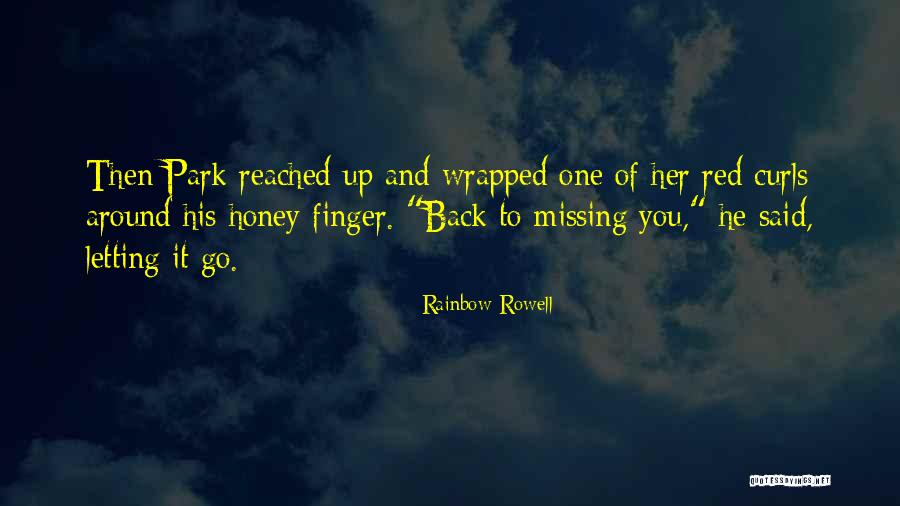 Wrapped Around Finger Quotes By Rainbow Rowell