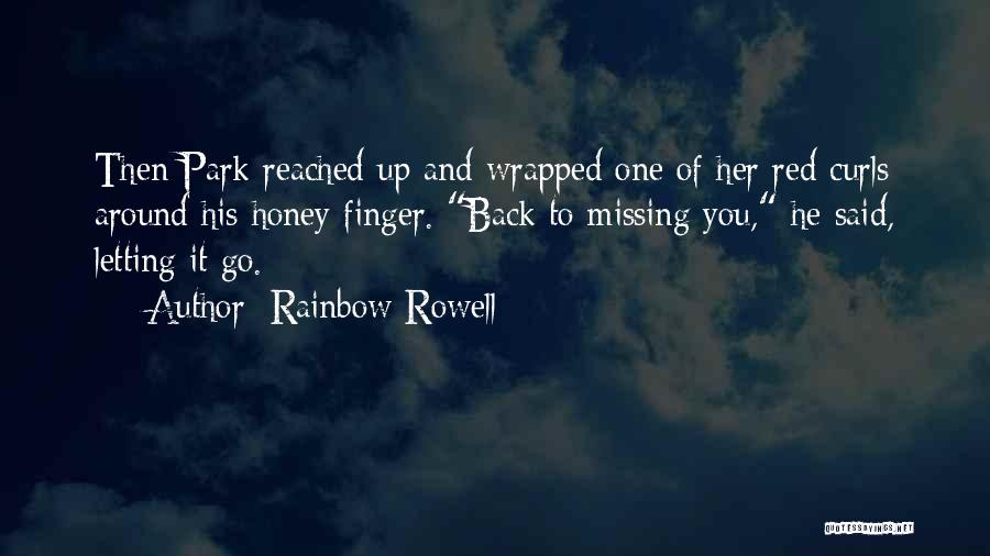 Wrapped Around Your Finger Quotes By Rainbow Rowell