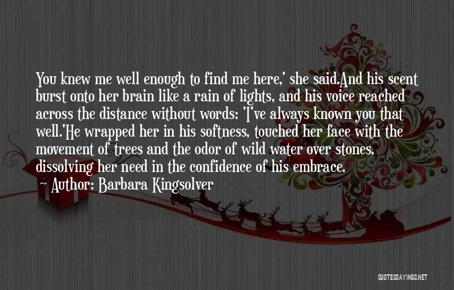 Wrapped In Rain Quotes By Barbara Kingsolver