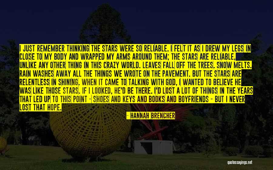 Wrapped In Rain Quotes By Hannah Brencher Wrapped In Rain Quotes By Hannah Brencher
