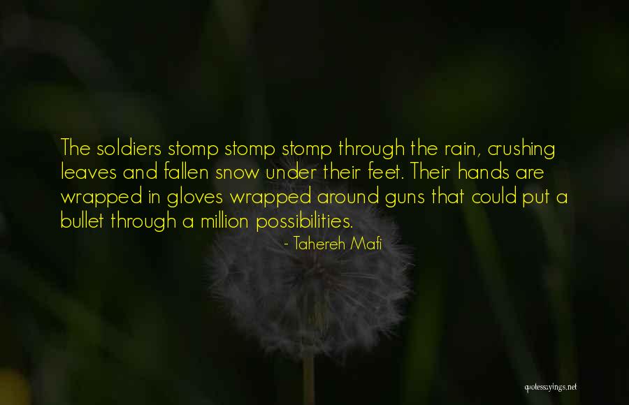 Wrapped In Rain Quotes By Tahereh Mafi Wrapped In Rain Quotes By Tahereh Mafi