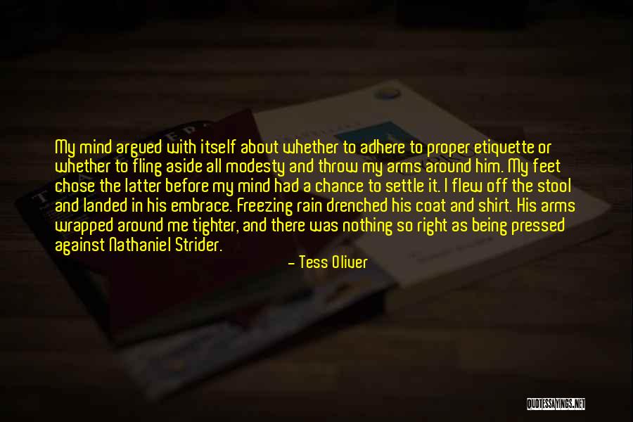 Wrapped In Rain Quotes By Tess Oliver