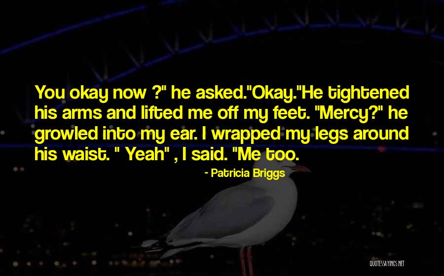 Wrapped Quotes By Patricia Briggs Wrapped Quotes By Patricia Briggs