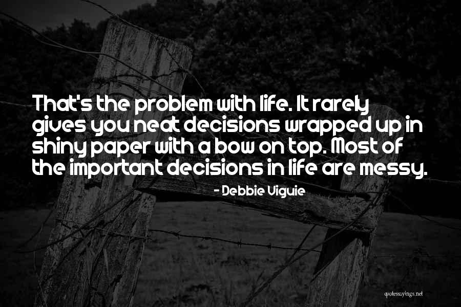 Wrapped Up In You Quotes By Debbie Viguie Wrapped Up In You Quotes By Debbie Viguie