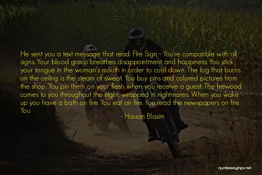 Wrapped Up In You Quotes By Hassan Blasim