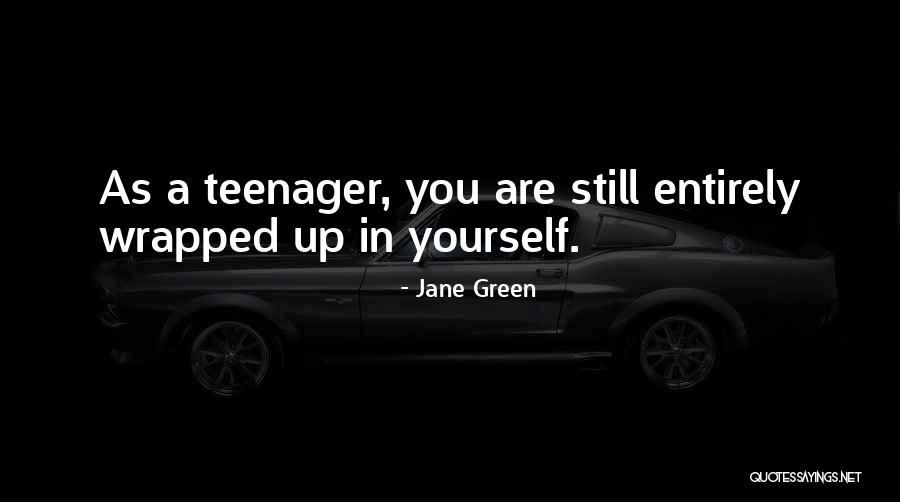 Wrapped Up In You Quotes By Jane Green Wrapped Up In You Quotes By Jane Green