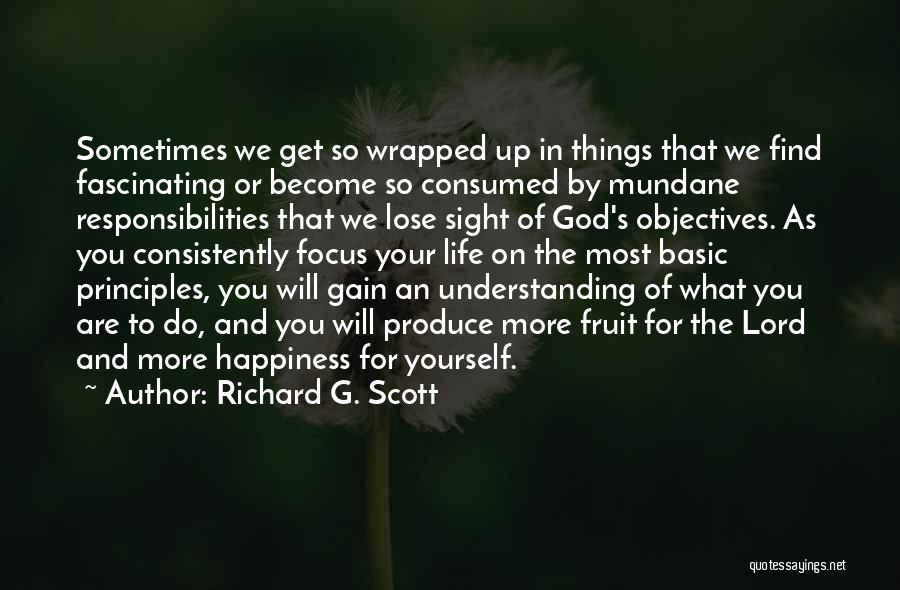 Wrapped Up In You Quotes By Richard G. Scott