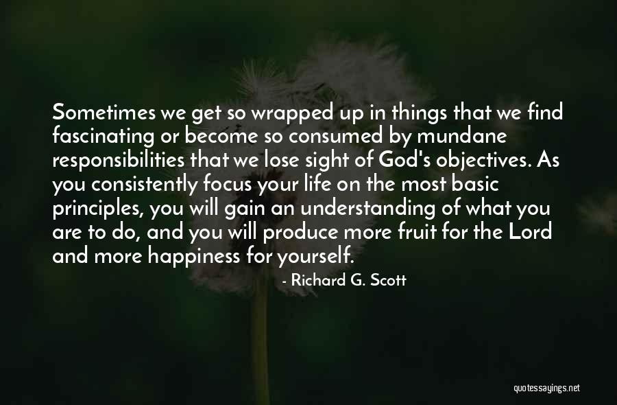 Wrapped Up In You Quotes By Richard G. Scott Wrapped Up In You Quotes By Richard G. Scott