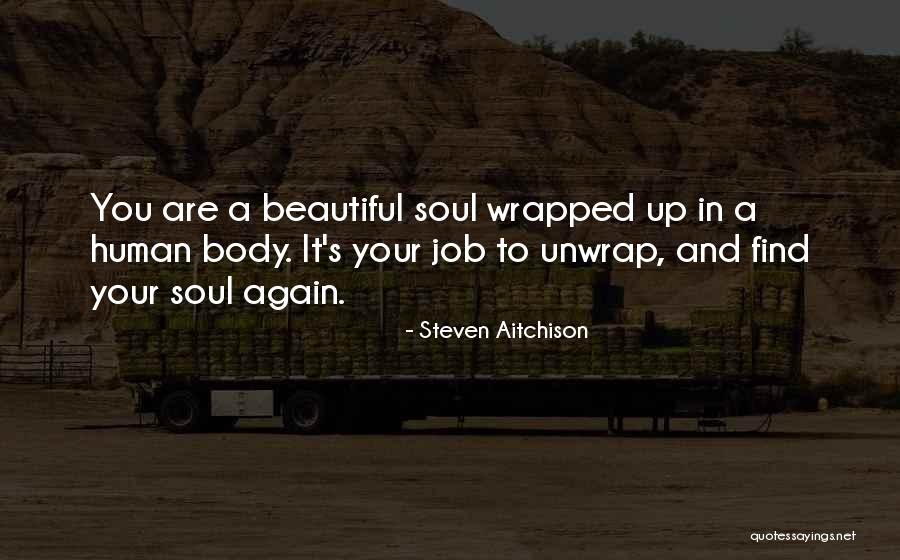 Wrapped Up In You Quotes By Steven Aitchison