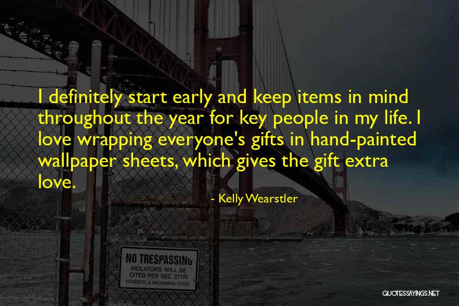 Wrapping Up The Year Quotes By Kelly Wearstler Wrapping Up The Year Quotes By Kelly Wearstler