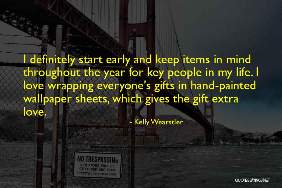 Wrapping Up The Year Quotes By Kelly Wearstler