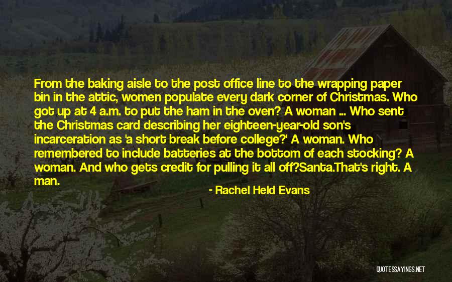 Wrapping Up The Year Quotes By Rachel Held Evans Wrapping Up The Year Quotes By Rachel Held Evans