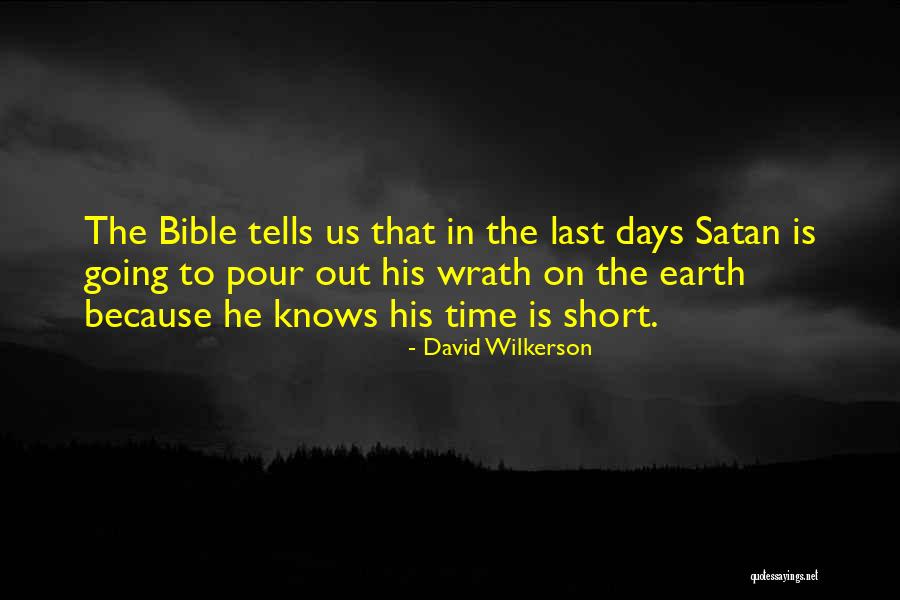 Wrath In The Bible Quotes By David Wilkerson