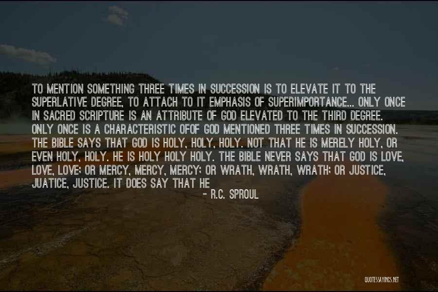 Wrath In The Bible Quotes By R.C. Sproul