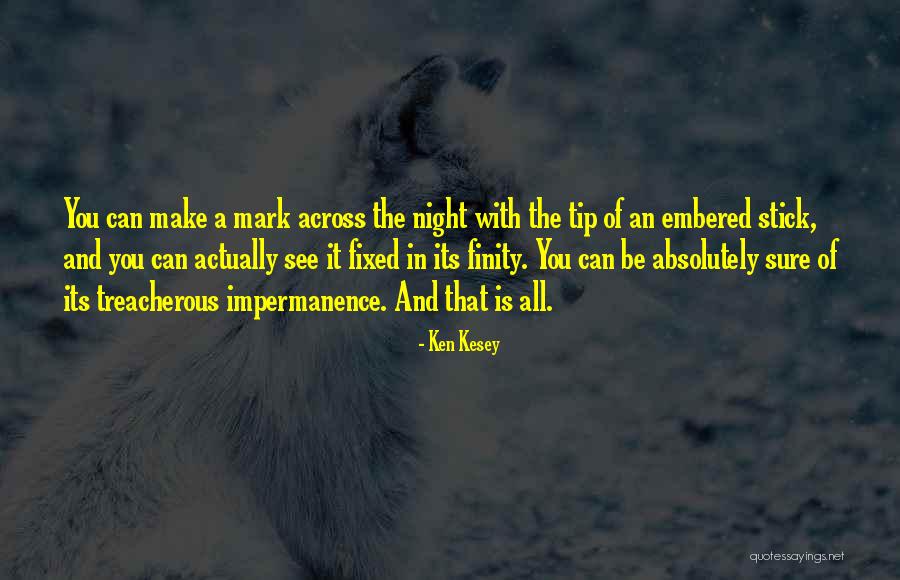 Wrath Of A Woman Quotes By Ken Kesey Wrath Of A Woman Quotes By Ken Kesey