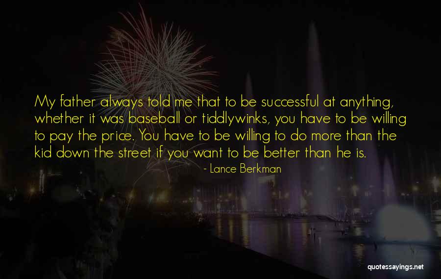Wrath Of A Woman Quotes By Lance Berkman Wrath Of A Woman Quotes By Lance Berkman