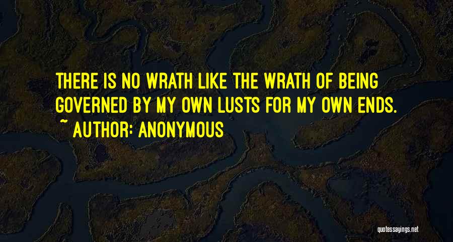 Wrath Quotes By Anonymous