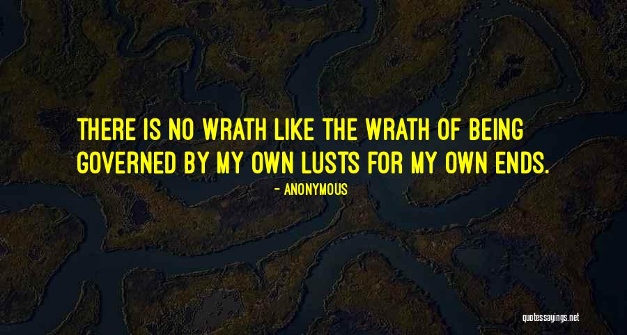 Wrath Quotes By Anonymous