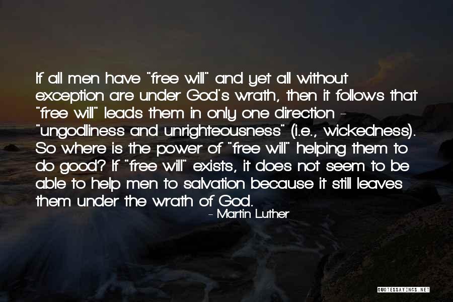 Wrath Quotes By Martin Luther