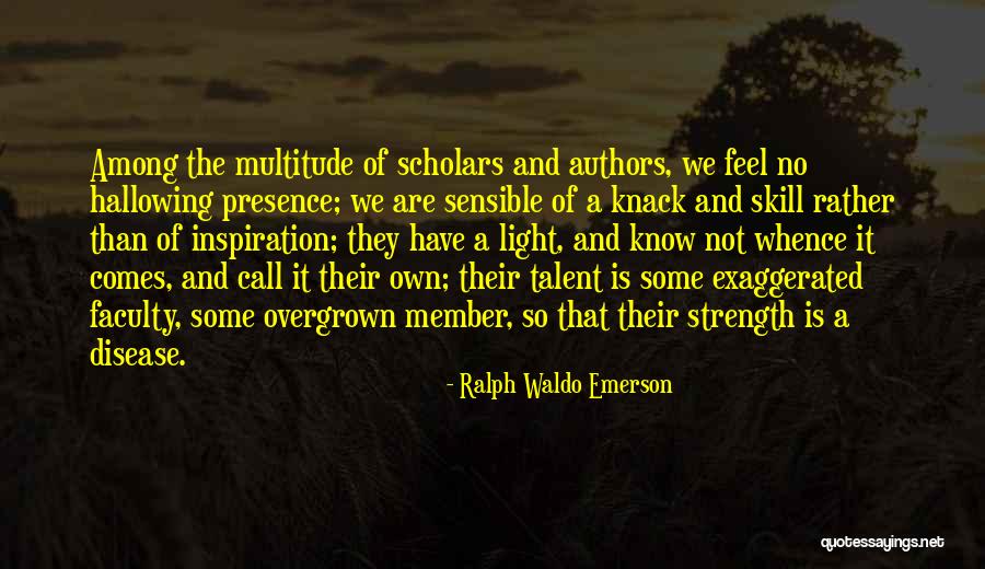 Wreaks Havoc Quotes By Ralph Waldo Emerson Wreaks Havoc Quotes By Ralph Waldo Emerson